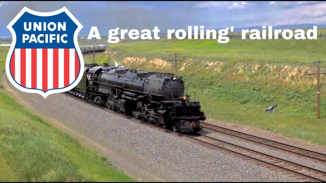 A great rolling’ railroad (union pacific music video)