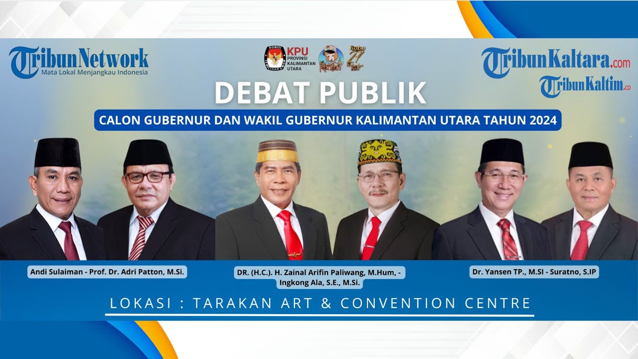 🔴 DEBAT PUBLIK PERTAMA CALON GUBERNUR-WAKIL GUBERNUR KALTARA 2024