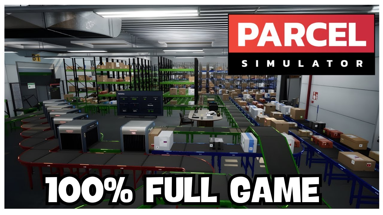 Parcel Simulator 100% Full Gameplay Walkthrough + All Achievements (No Commentary)