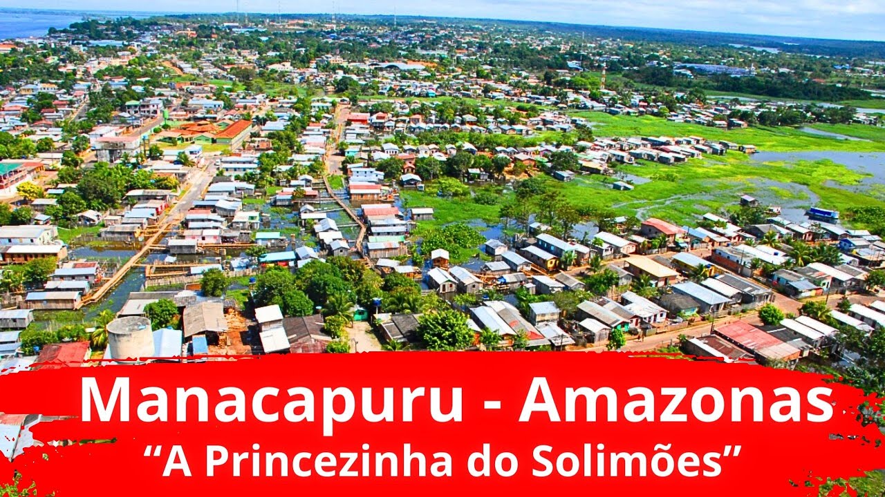 Conheça Manacapuru: A Princesinha do Solimões, Natureza e Crescimento Econômico no meio do Amazônias