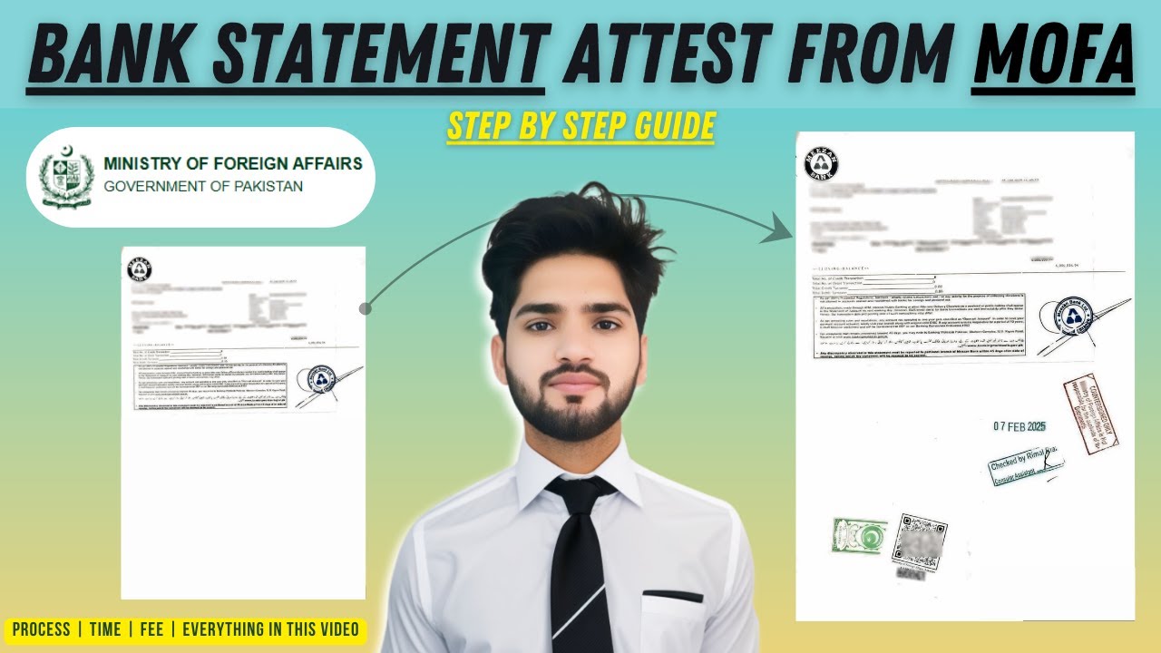 How to Attest Bank Statements from MOFA Pakistan | Complete Guide 2026