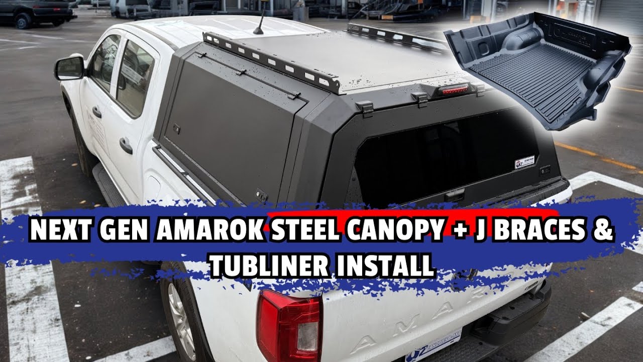 How To Install A Steel Canopy On A Volkswagen Amarok + J braces & Tub liner