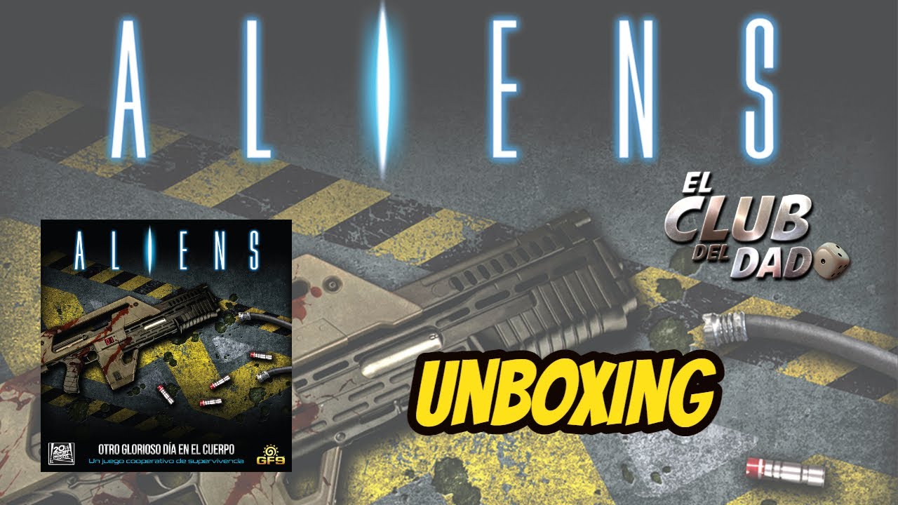 Aliens: Otro glorioso día en el cuerpo - Unboxing - El club del dado