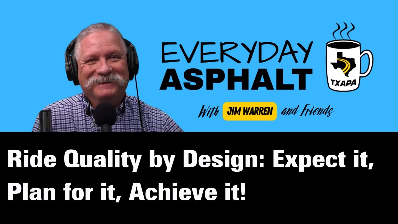 Ride Quality by Design: Expect it, Plan for it, Achieve it!