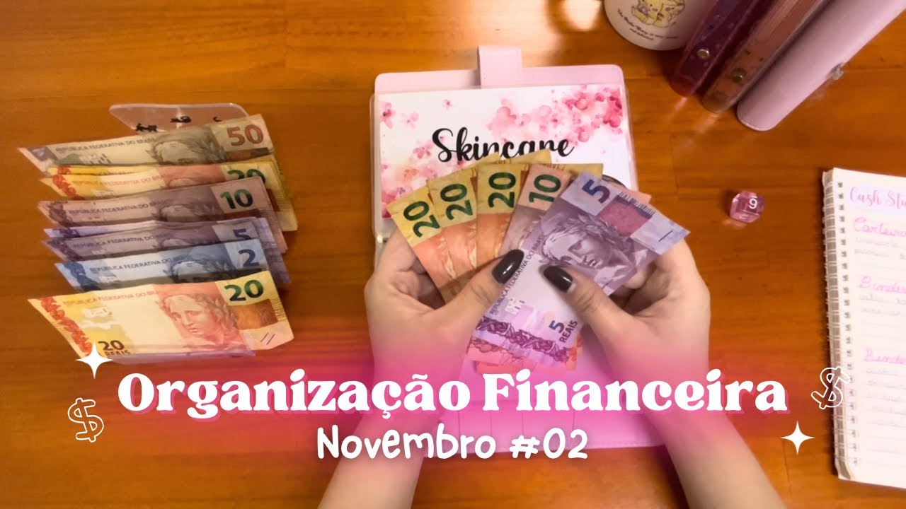 💸 Organização Financeira de Novembro #02 | Cash Stuffing Brasil ✨