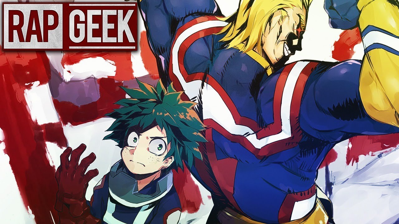 RAPAnime #51 | De Mestre pra Aluno 7 ( All Might e Midoriya ) Beat: Sidney Scaccio|BeatProp: Ihaksi