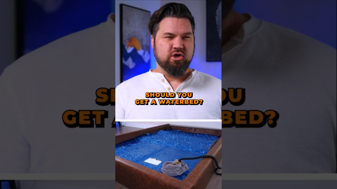 Should You Get a Waterbed? #waterbed #shorts