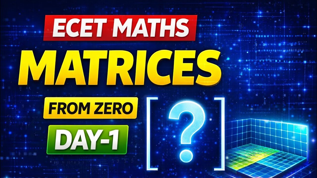 ECET Maths – MATRICES🎯 | From Zero |🔥✅ Types of Matrices 💥 #ecet #maths #tgecet #apecet #ecetmaths😎🔥