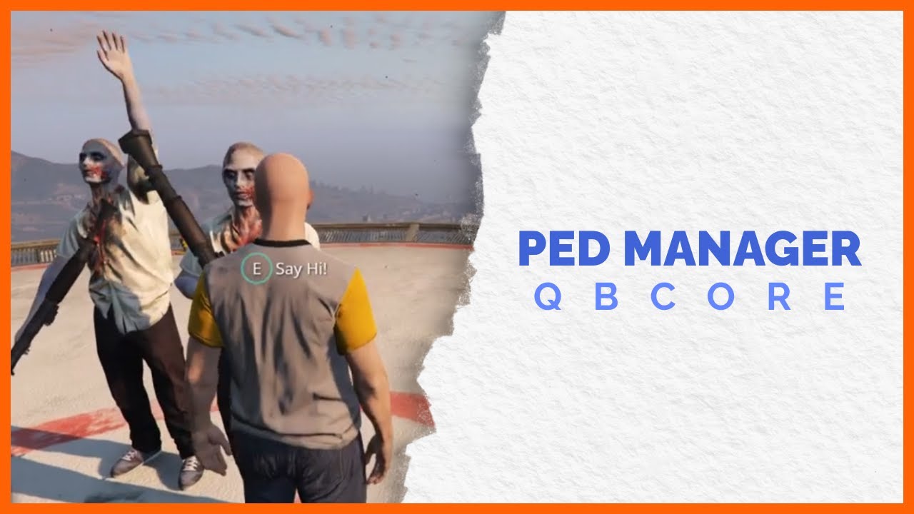 [QBCore] | Qbcore Pedmanager &ndash; NPC Spawning & Interactive AI | FiveM Script