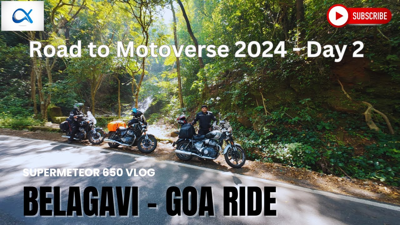 Belagavi to Goa via Chorla Ghat | Super Meteor 650 Ride to Moto verse 2024