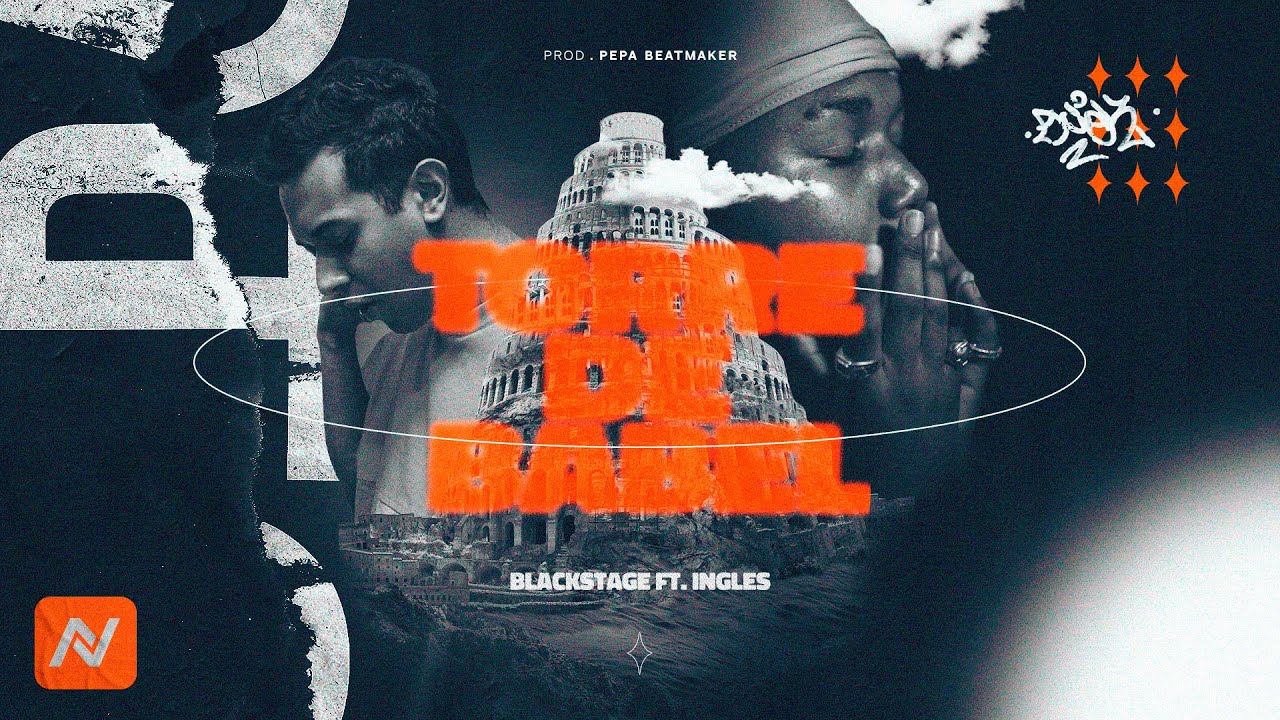 Blackstage - Torre de Babel Ft. Ingles | Prod. Pêpa Beatmaker ( Clipe Oficial )