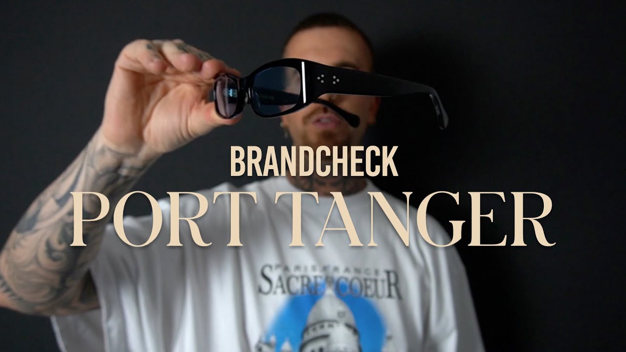 Label Check | PORT TANGER (Das neue IT-Piece?)