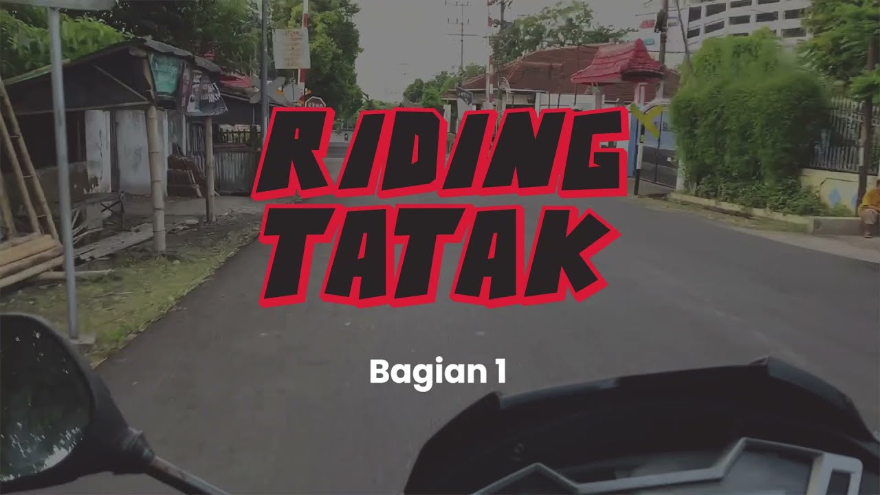Menyusuri Jalur Jember - Bondowoso - Situbondo | Riding Tatak Bagian 1 (Video 1)