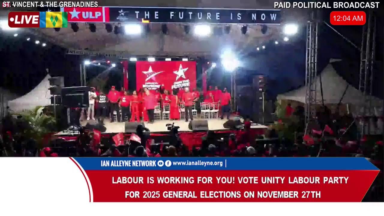 UNITY LABOUR PARTY THE FUTURE IS NOW RALLY AT BIABOU PLAYING FIELD IN ST. VINCENT - SUN 9TH NOV 2025