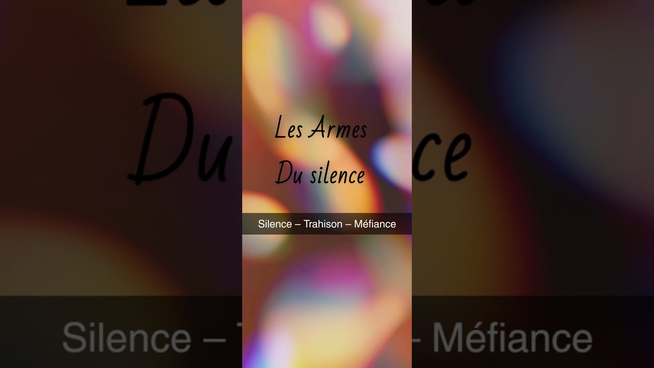 Les Armes du Silence 