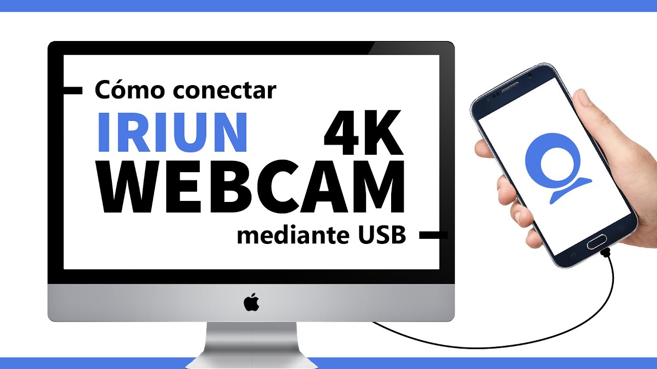 Convierte tu ANDROID en una WEBCAM 4k con IRIUN | Metodo USB
