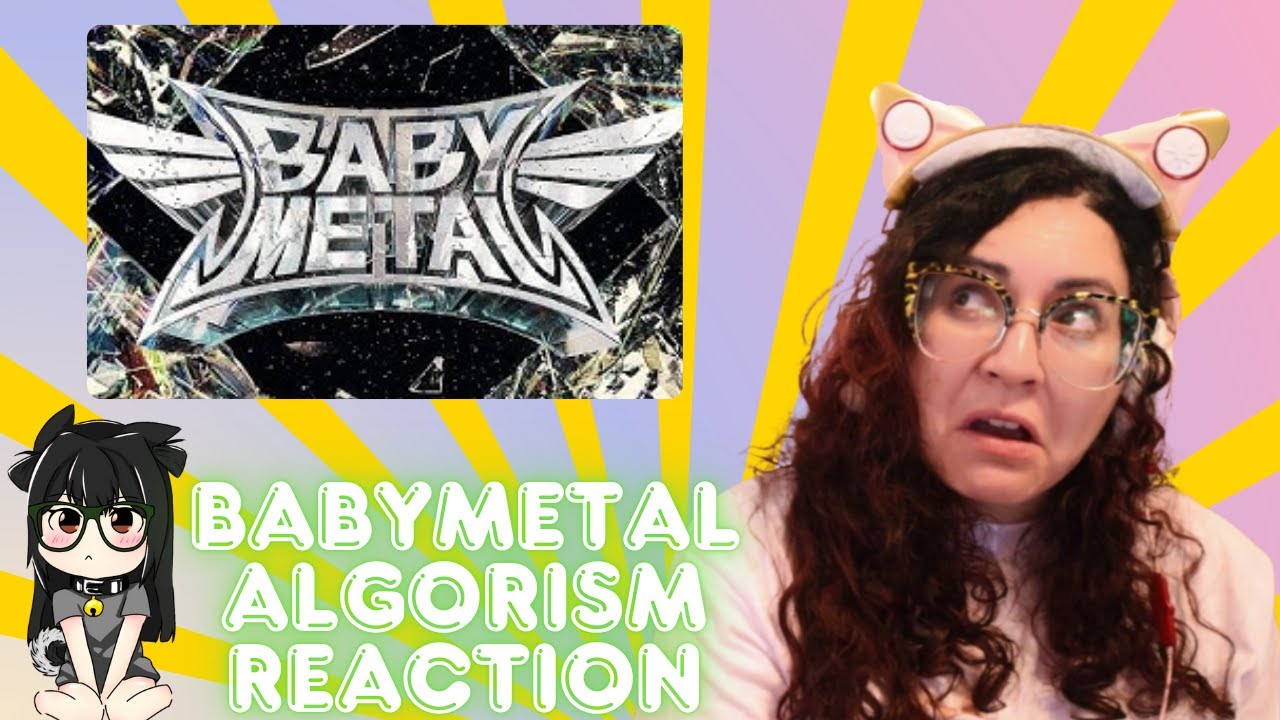 BABYMETAL - Algorism REACTION [Okay....MOMO!?]