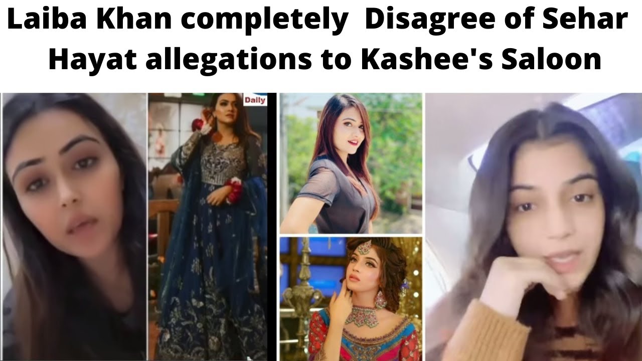 Laiba khan Completely disagree of SEhar Hayat Allegation to Kashees saloon#seharhayat#laibakhan
