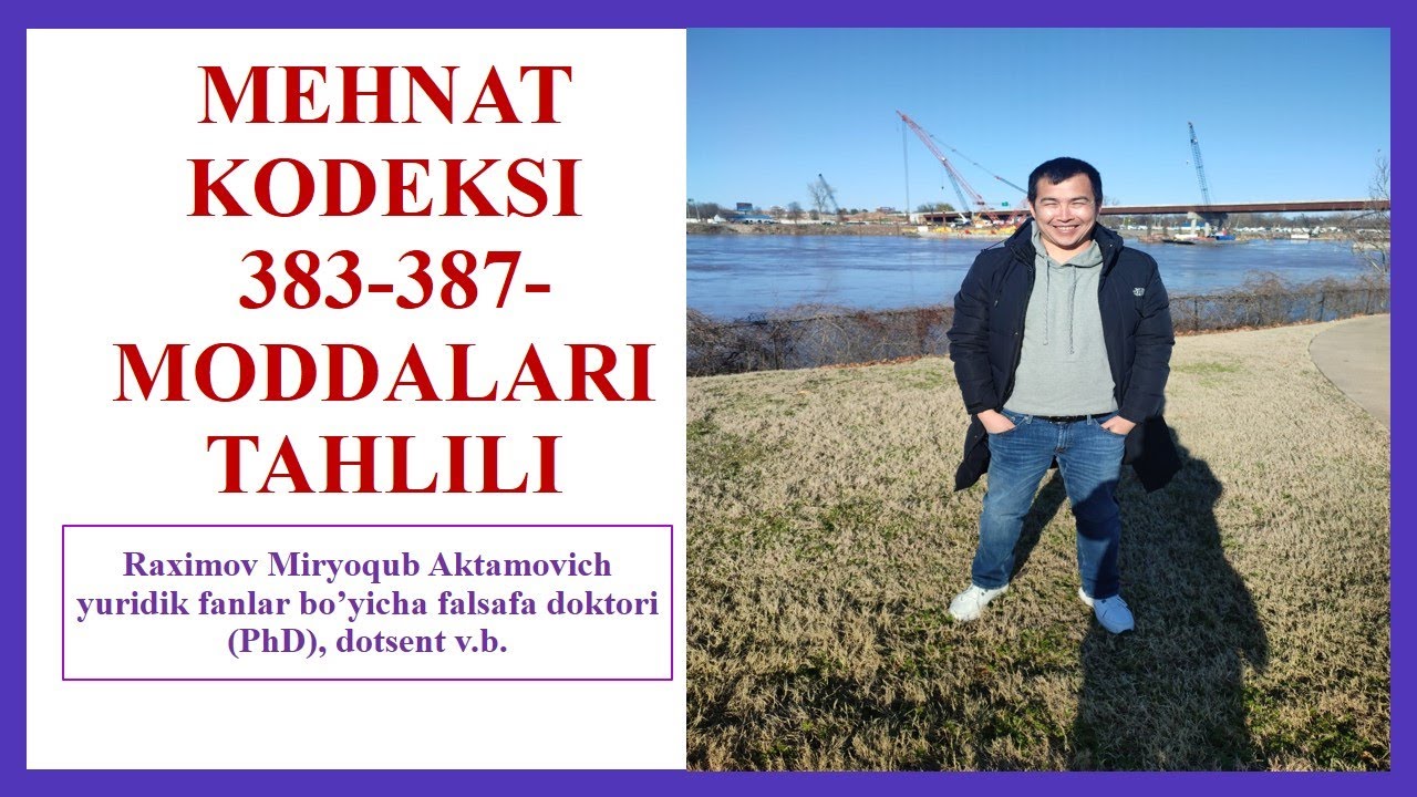 Mehnat kodeksining 383-387-moddalari tahlili