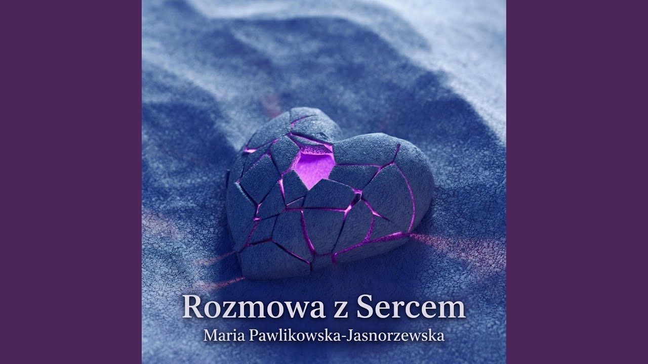 Rozmowa z Sercem