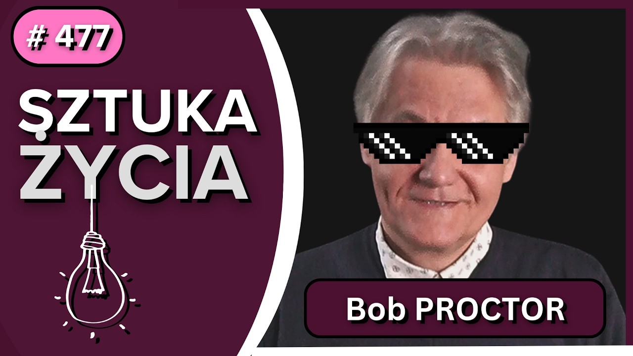 Bob PROCTOR: co zmieniają MYŚLI SZYBSZE OD ŚWIATŁA