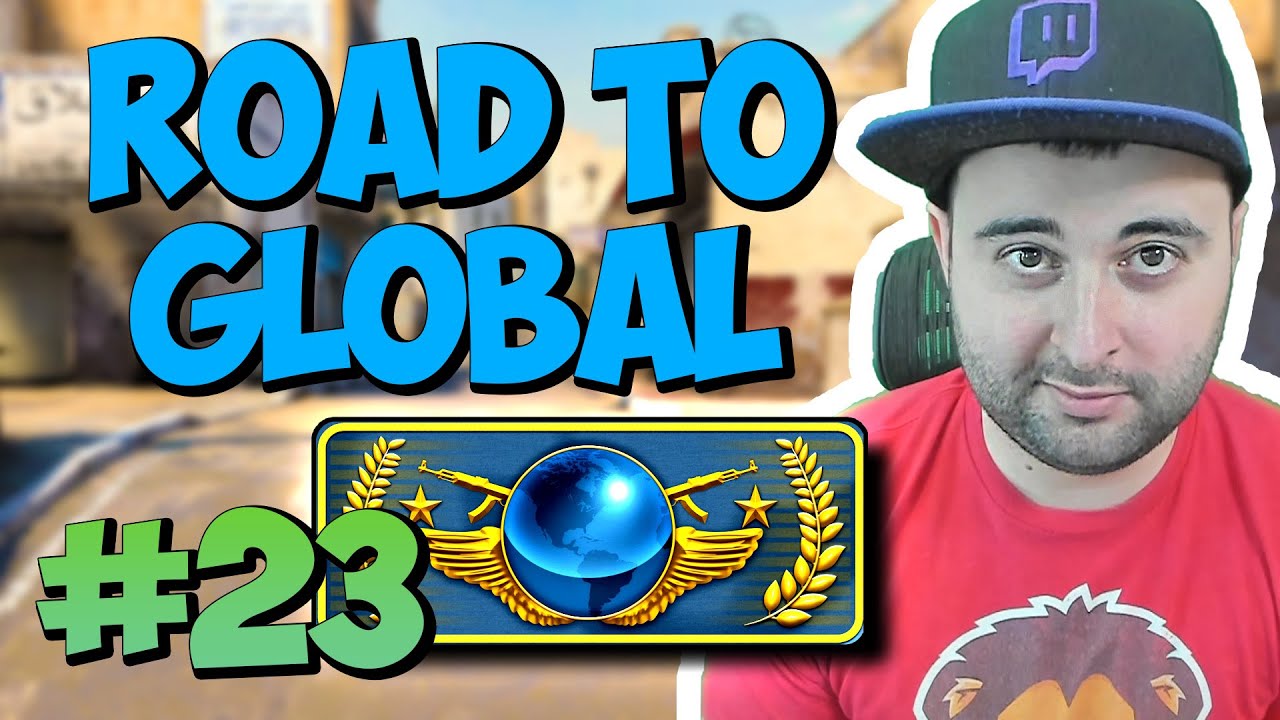 CSGO ROAD TO GLOBAL CONTINUES #23 - Nick Bunyun
