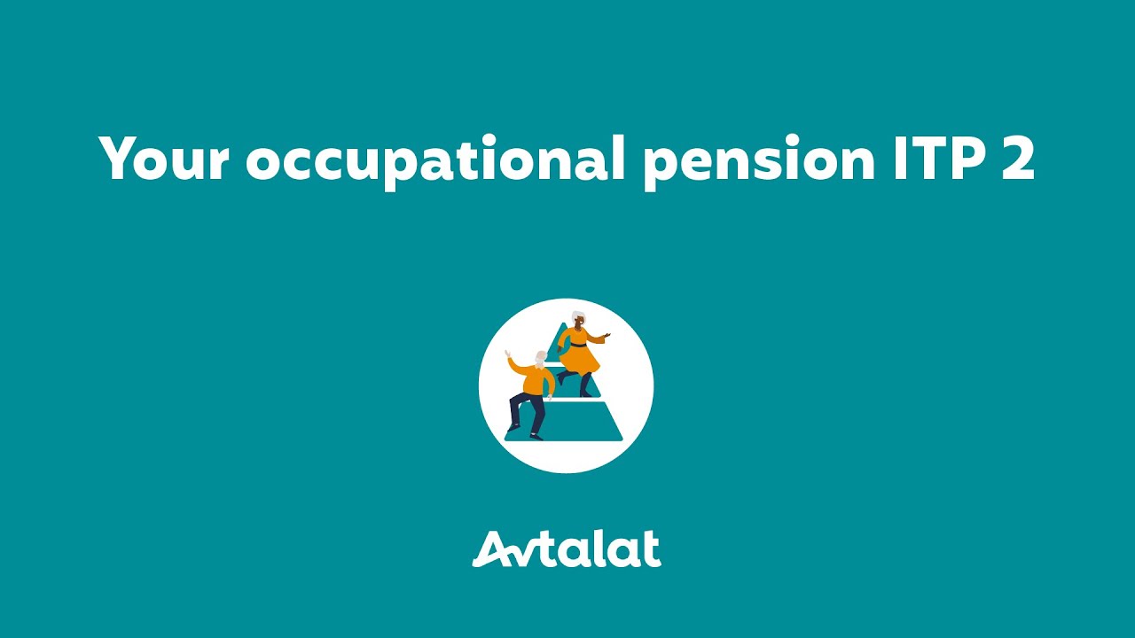 An introduction to the occupational pension ITP 2 (White collar worker) 2026