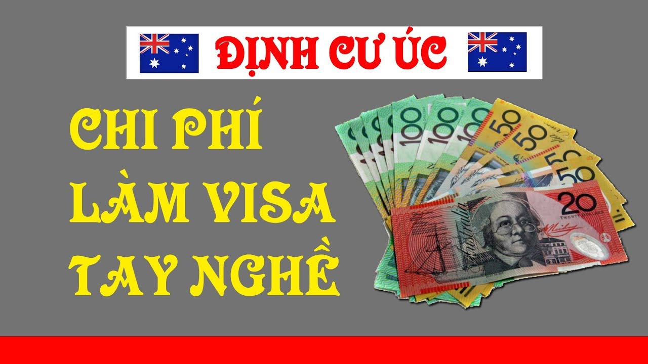 CHI PHÍ LÀM VISA TAY NGHỀ [2019]