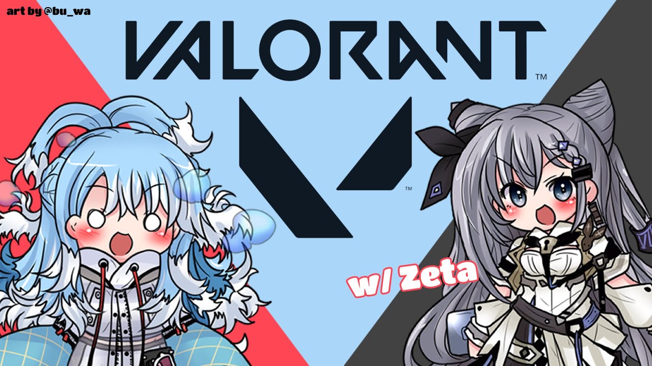 【VALORANT】ok【Kobo Kanaeru x Vestia Zeta】