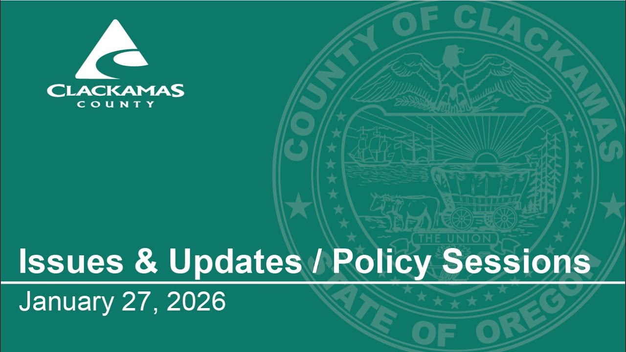 Issues & Updates / Policy Sessions - January 27, 2026