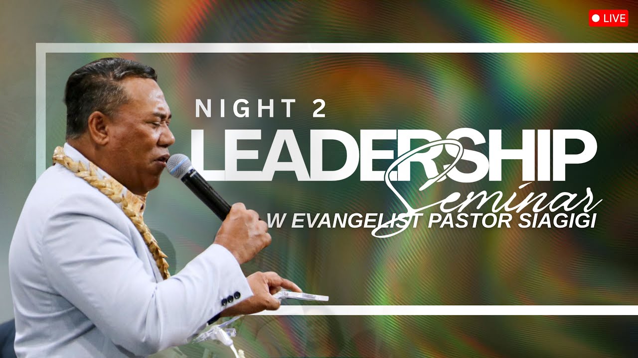 Night 2 With Evangelist Ps Siagigi Vaafususaga