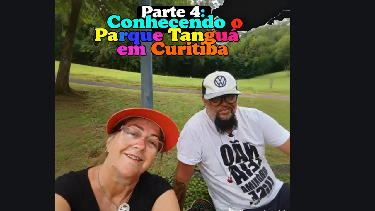 Parte 4: Conhecendo o Parque Tanguá em Curitiba.