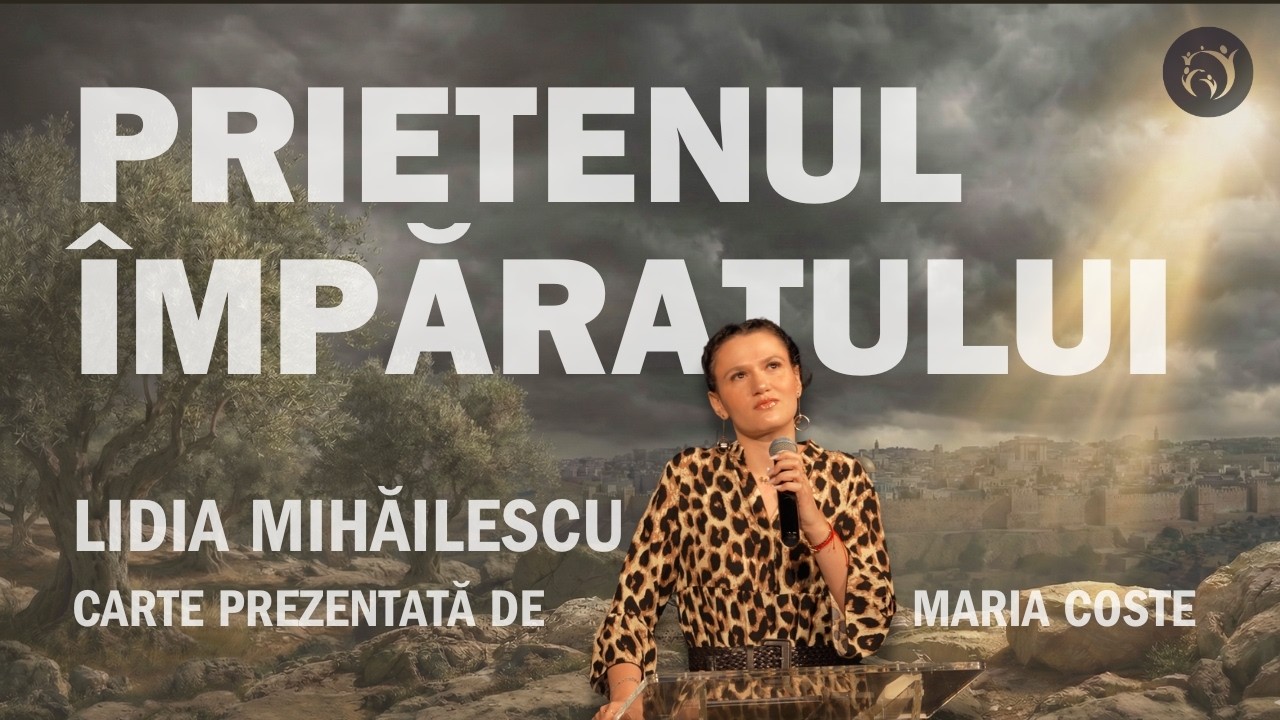 Maria Coste - Prietenul Imparatului de Lidia Mihailescu