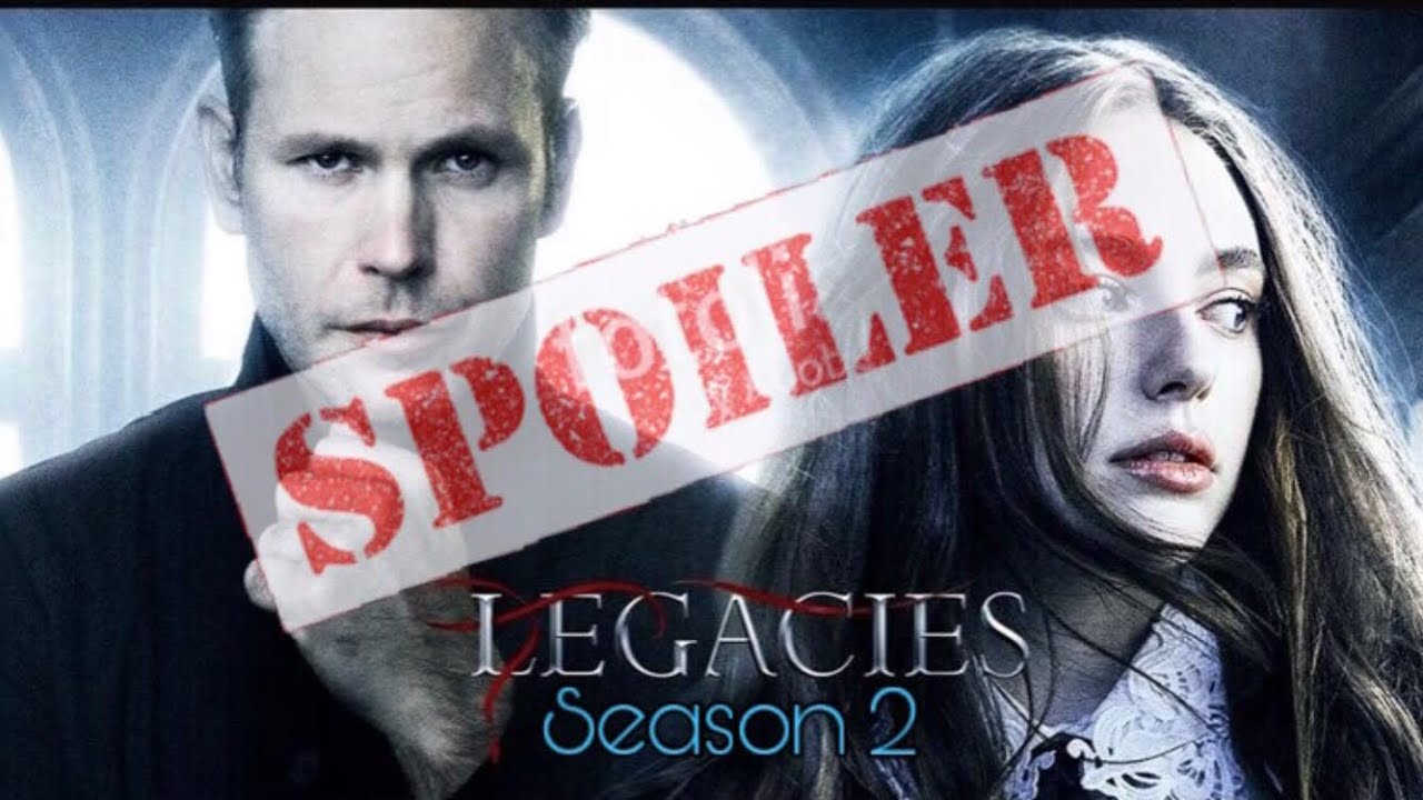 Legacies Season 2 Spoilers *Confirmed*