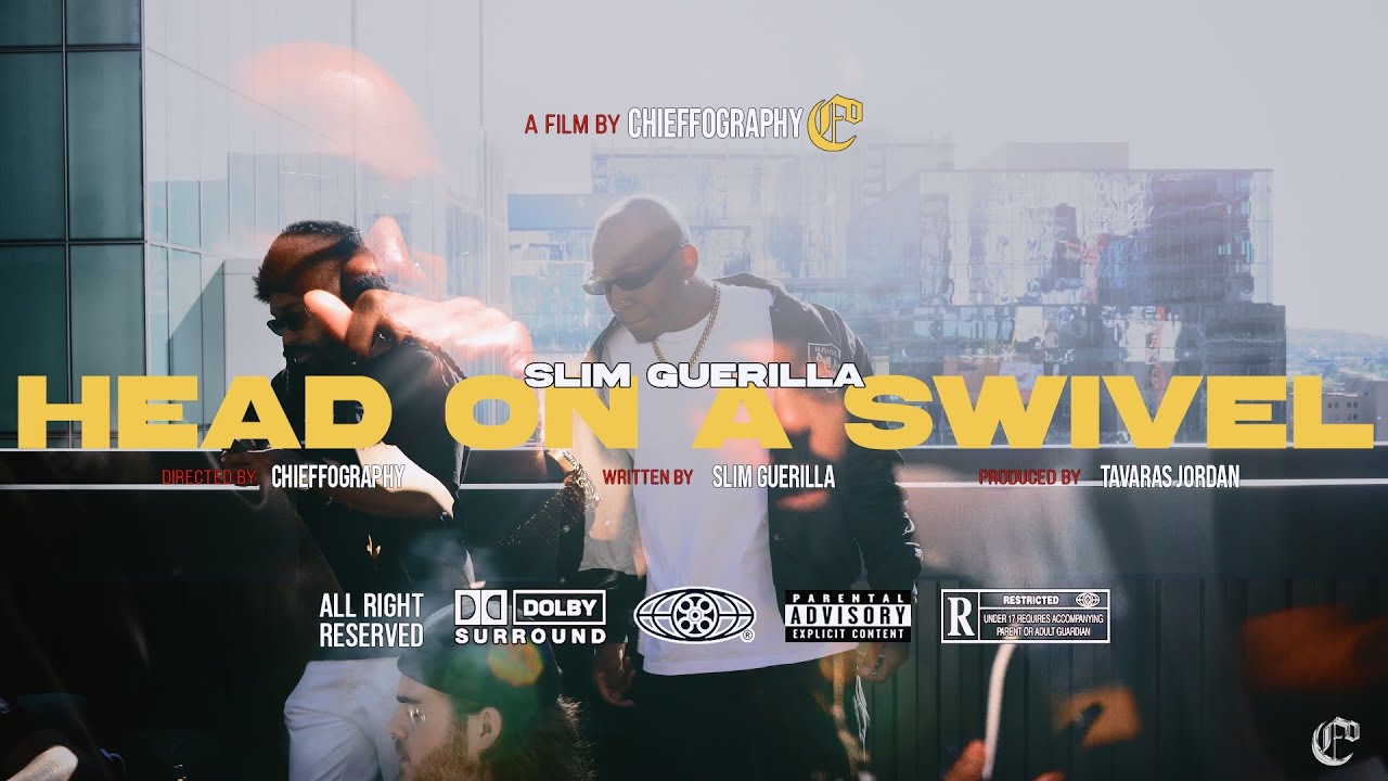 Slim Guerilla - Head On A Swivel (Official Video)