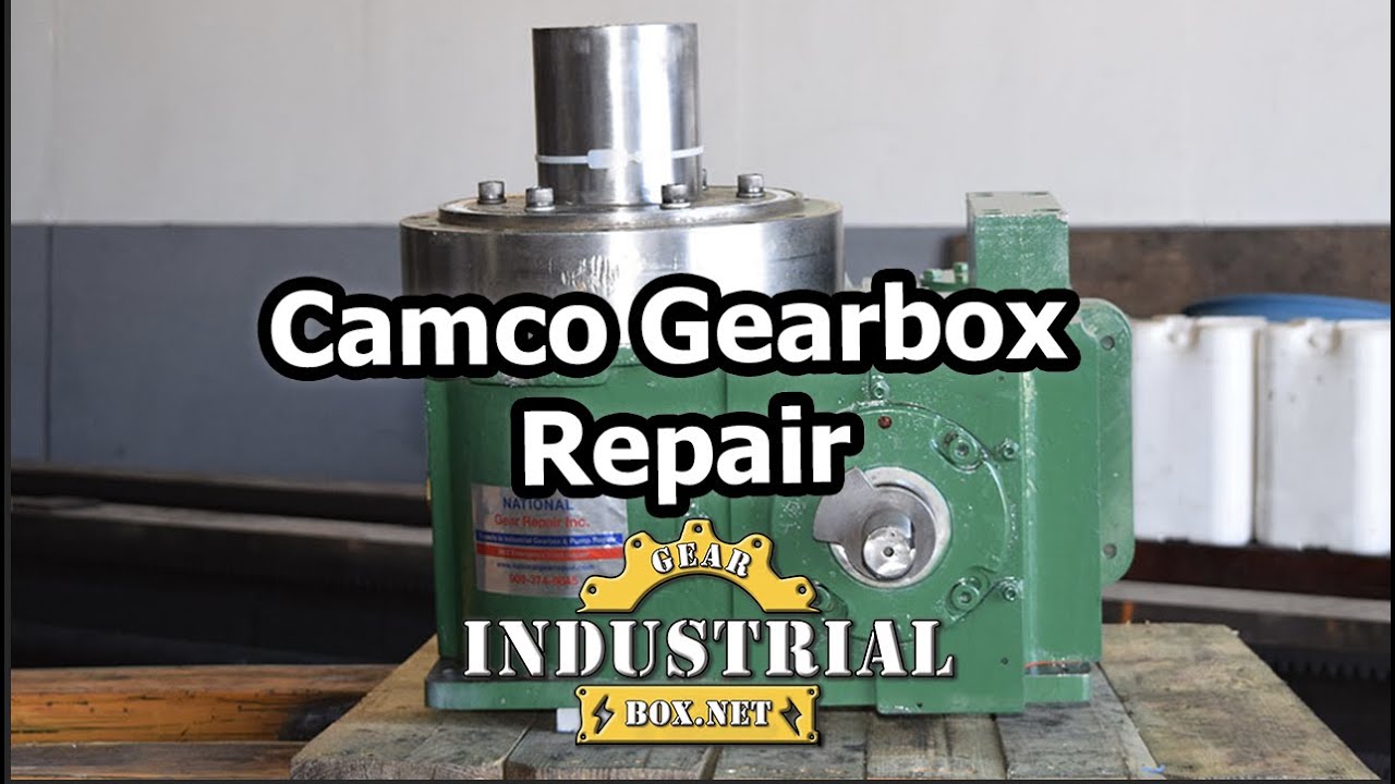 Camco Gearbox Repair