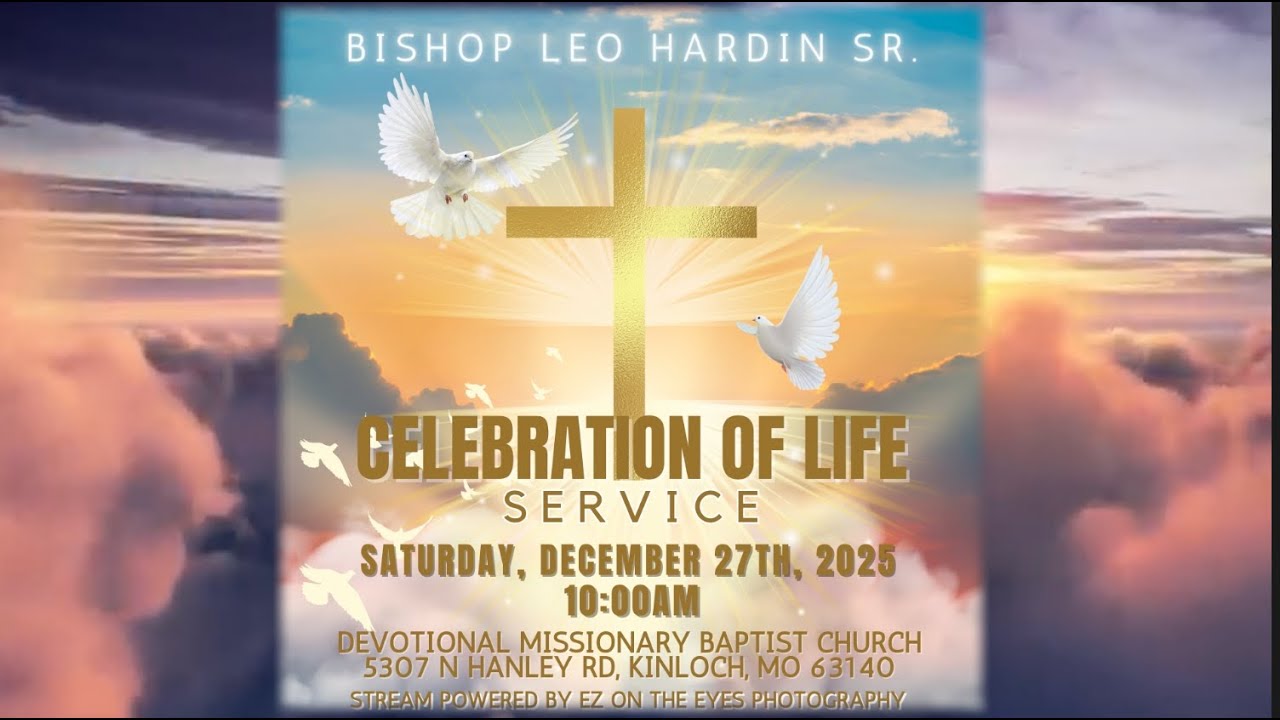 Celebration of Life - Bishop Leo Hardin Sr.