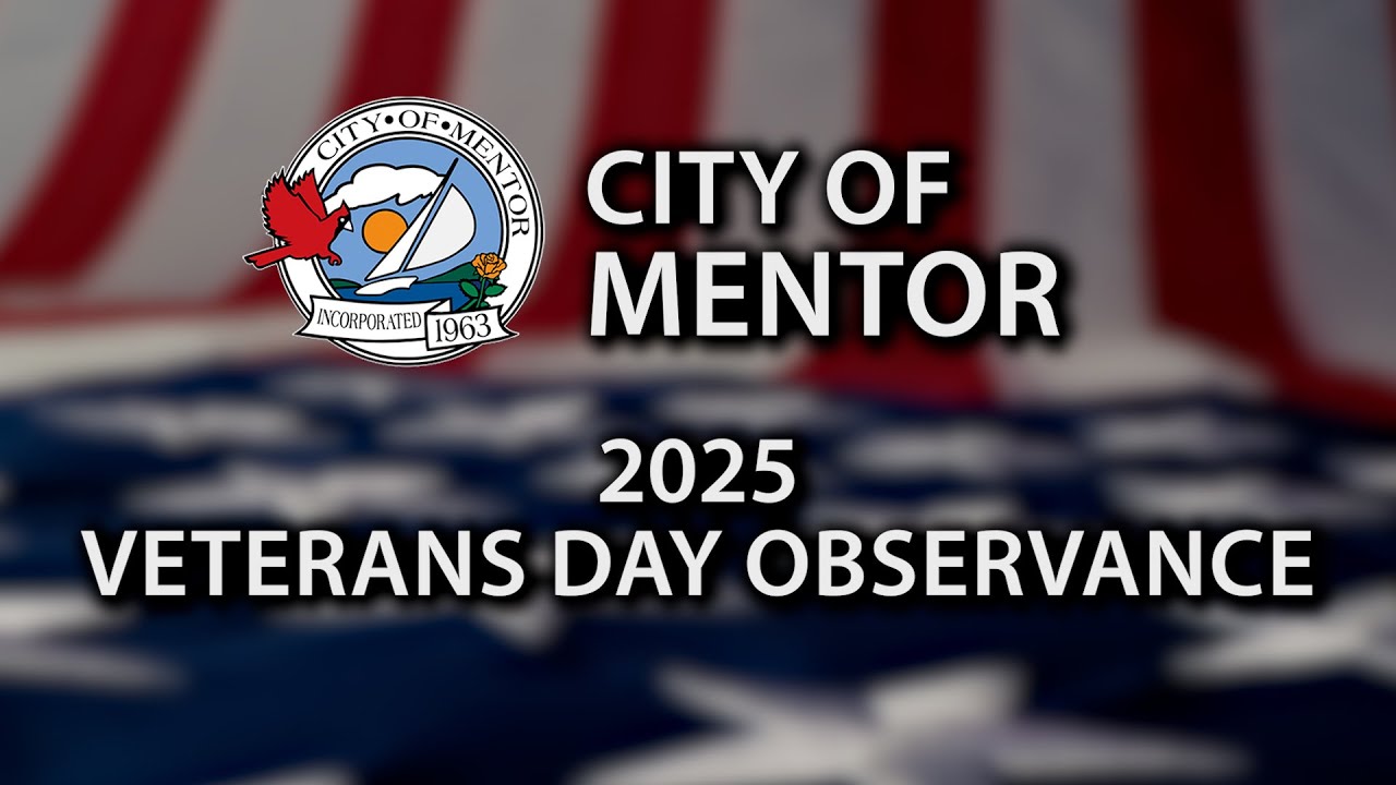 2025 Mentor Veterans Day Observance