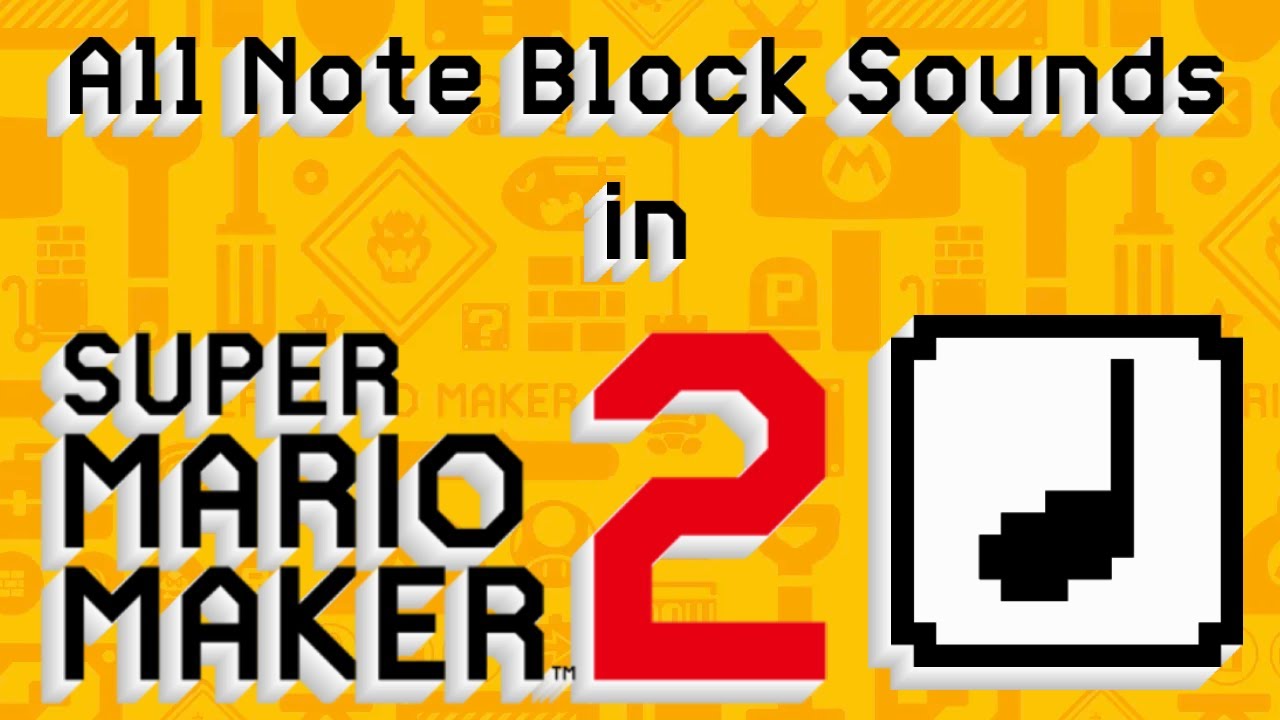 All Note Block Sounds in SMM2 (OG by @Domohead)