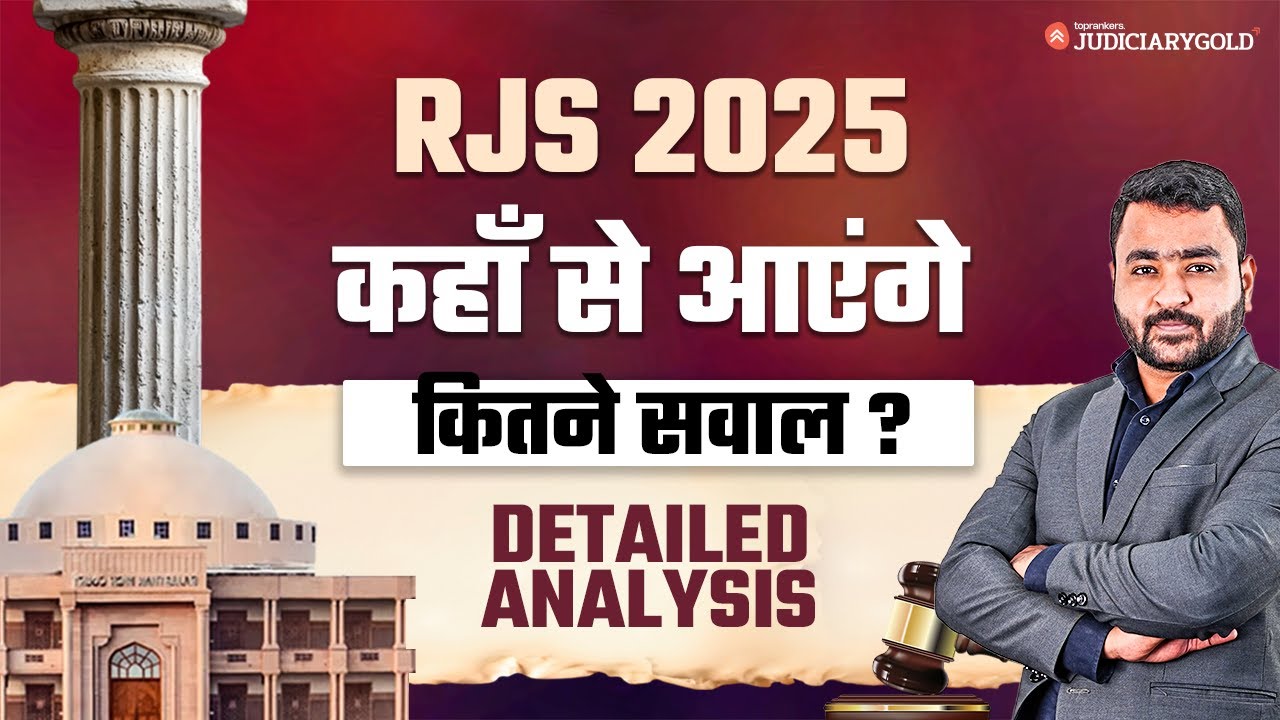 RJS 2025 | Expected Questions in RJS Exam | Detailed Previous Years' Paper Analysis & Trends
