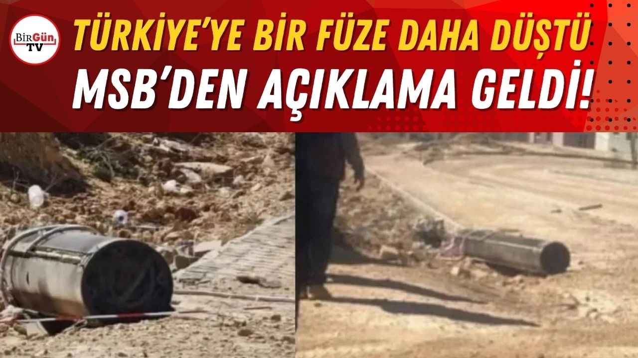 Türkiye’ye bir füze daha düştü: MSB’den açıklama geldi!