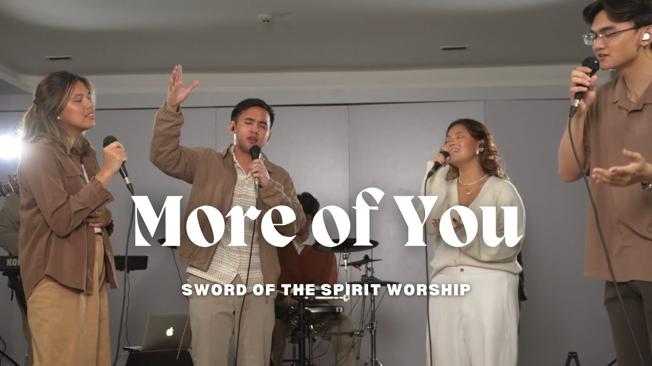 MORE OF YOU by John Hughes (Sword of the Spirit Worship) [COVER by CYA]