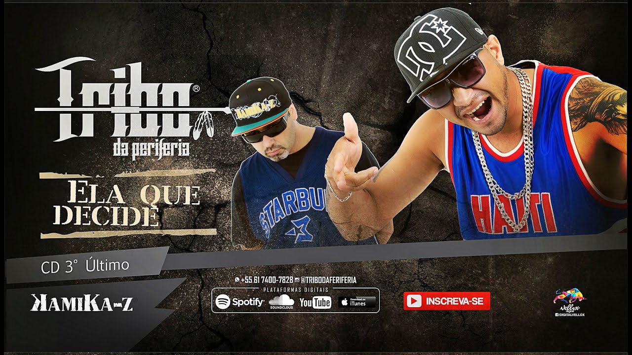 Tribo da Periferia - Ela que Decide (Official Music)