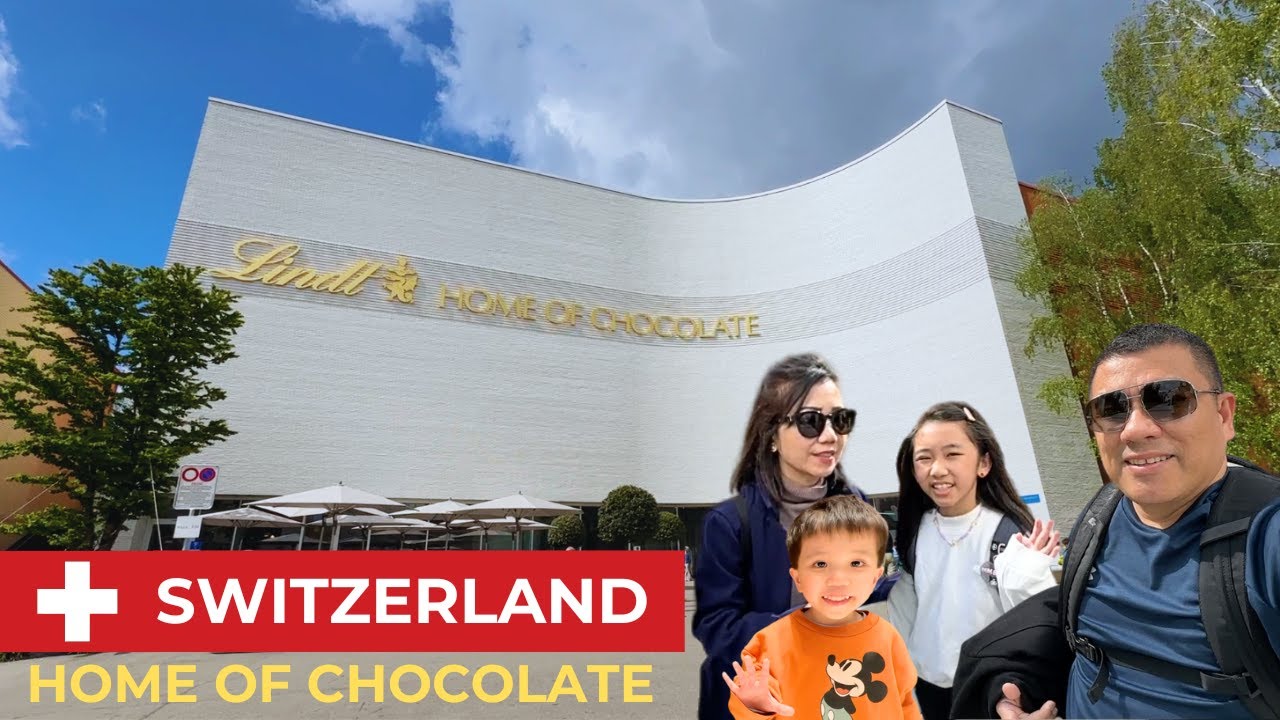 SWITZERLAND TRAVEL VLOG EP-5  LINDT HOME OF THE CHOCOLATE