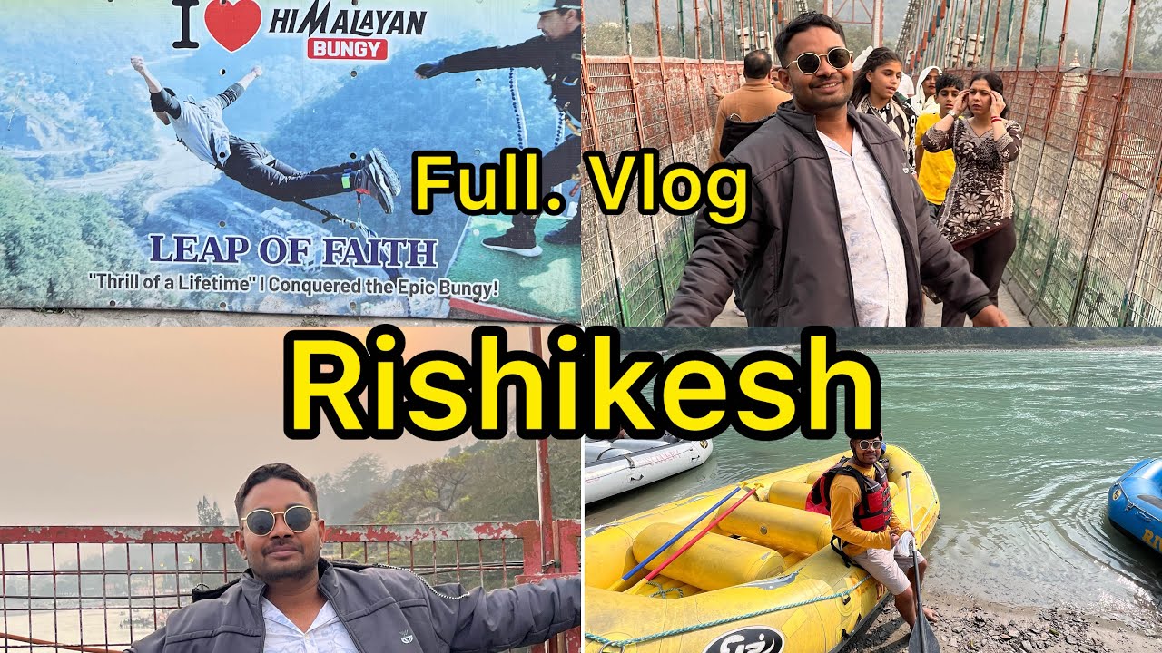 Rishikesh full vlog #royal_explorer_cg 