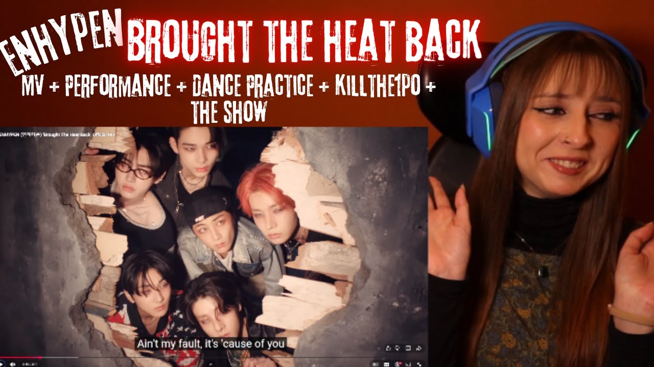 Enhypen 'Brought The Heat Back' MV + Performance + Dance Practice + EVERYTHING ELSE