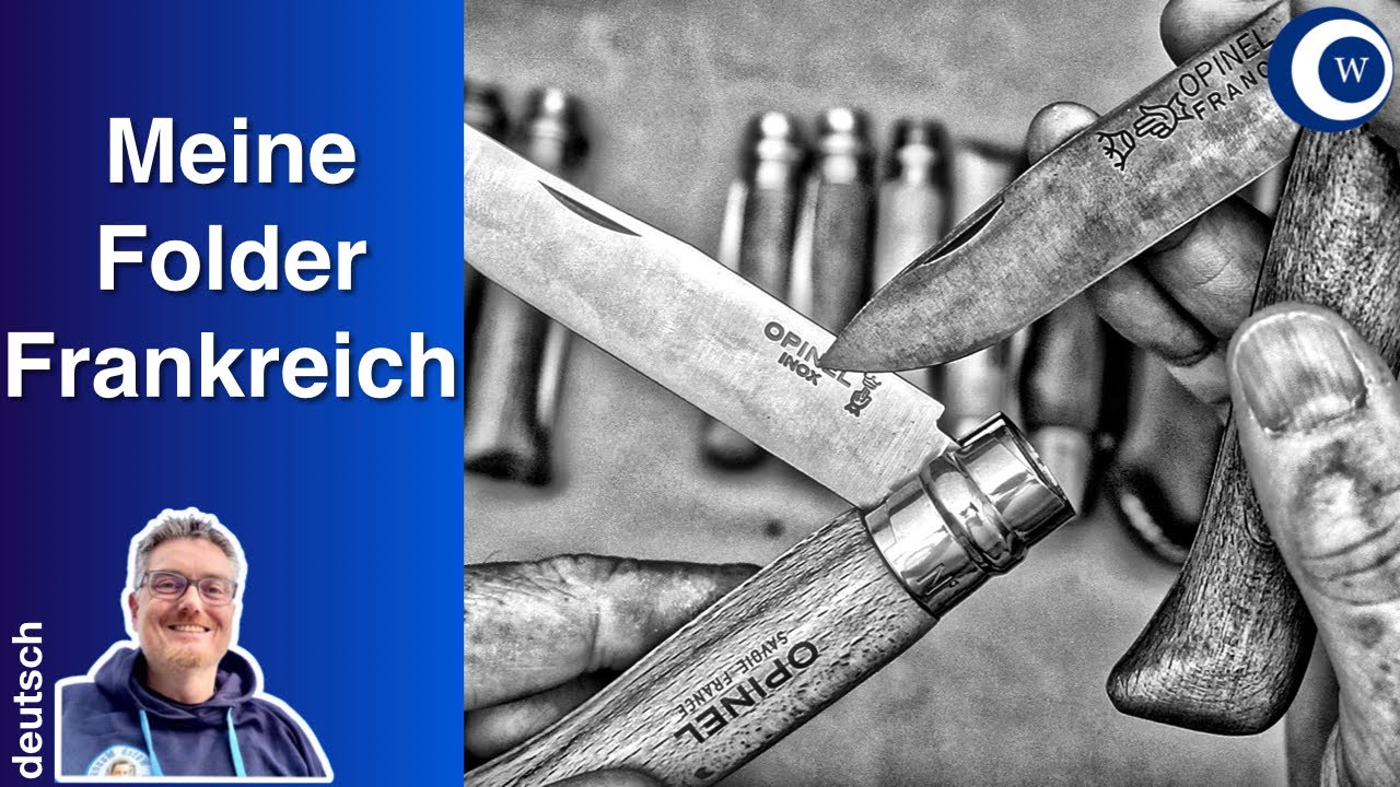 Opinel und Co - original und besser. Meine Messer aus Frankreich.