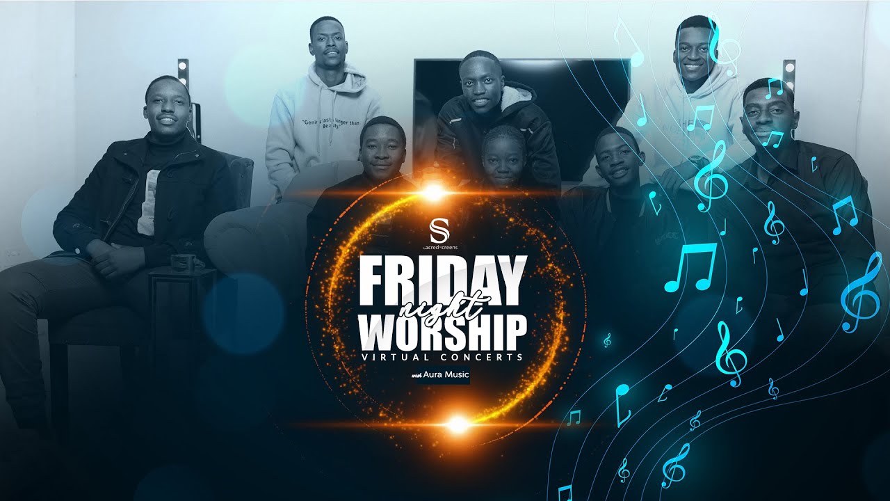 Friday Night Worship Virtual Concert with Aura Music