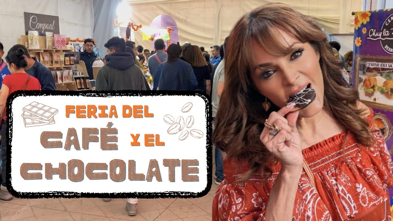 Feria del CAFÉ y el CHOCOLATE