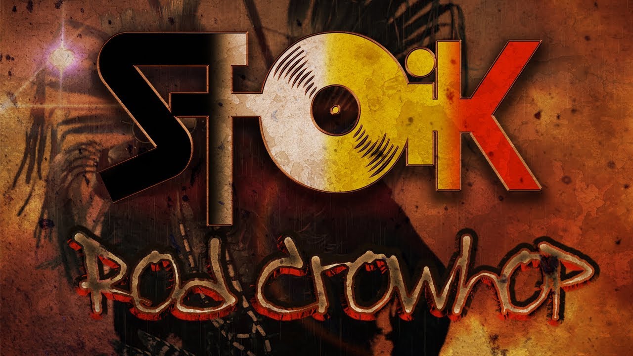 STOiK - Rod Crowhop